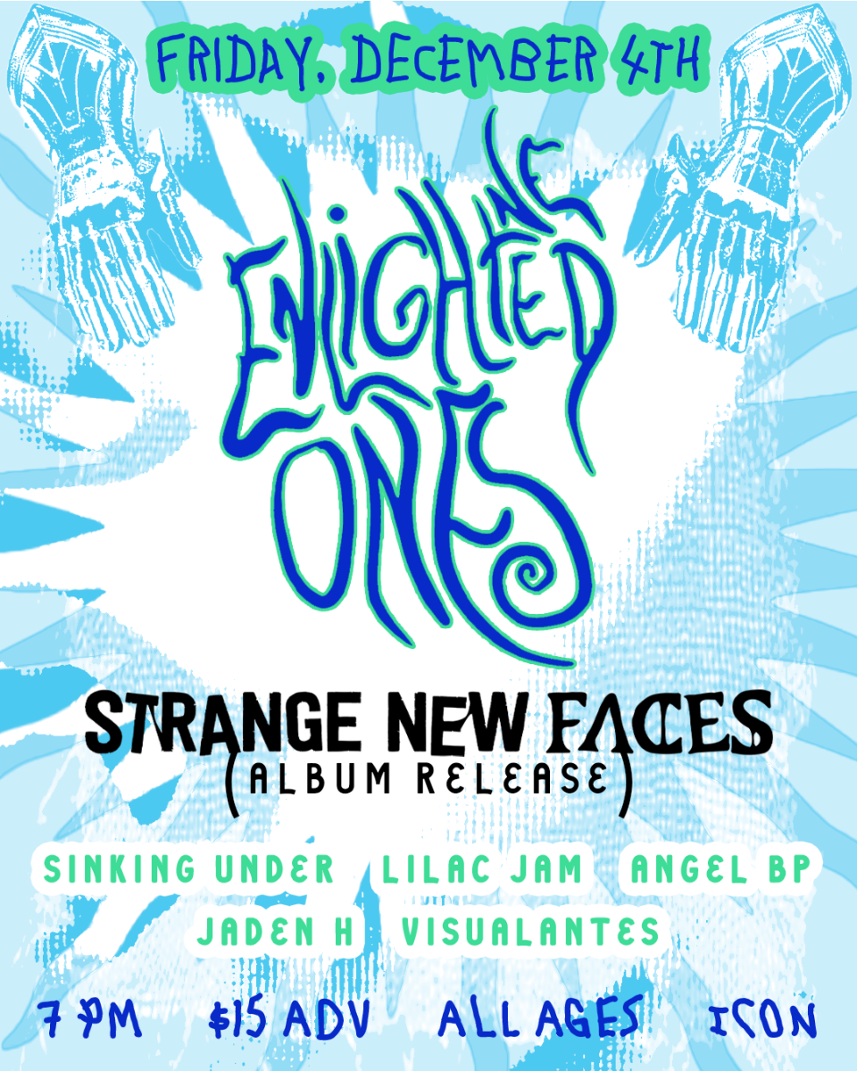 ENLIGHTENED ONES / STRANGE NEW FACES