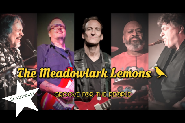 Friday Night in the SIDEBAR w/ The Meadowlark Lemons!