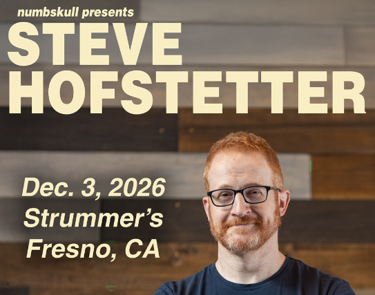 STEVE HOFSTETTER at Strummer’s – Fresno, CA