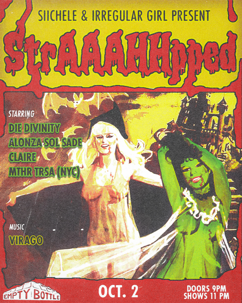Straaahhpped featuring Die Divinity / Alonza Sol Sade / Claire / Mthr Trsa (NYC)