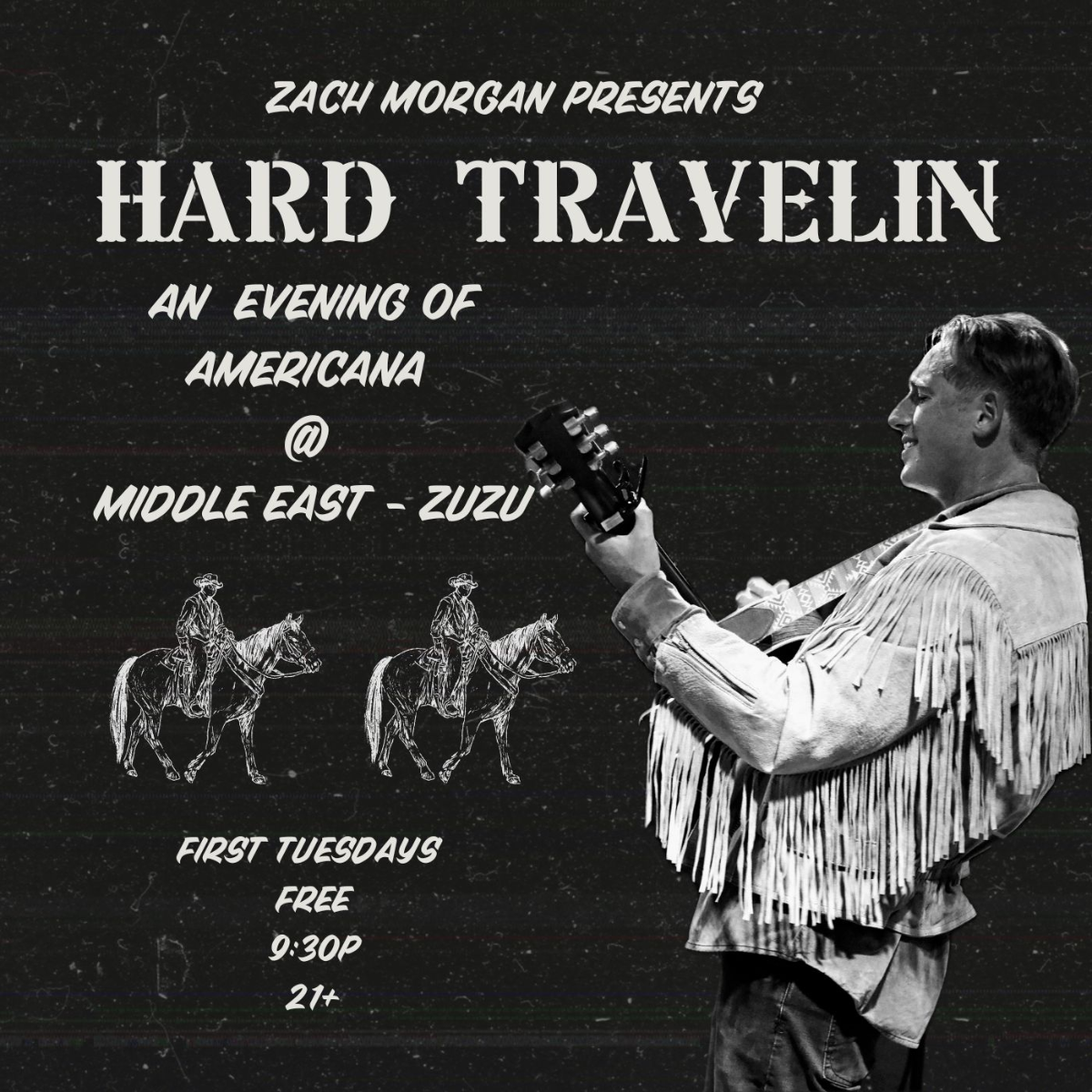 Zach Morgan Presents: Hard Travelin'