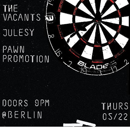 The Vacants | Pawn Promotion | Julesy