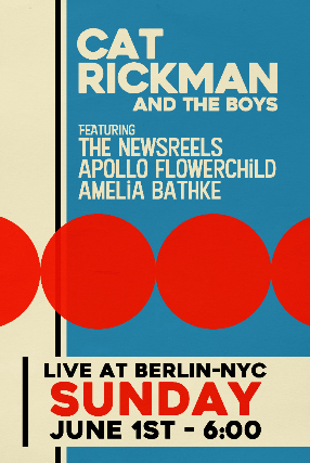 Cat Rickman | The Newsreels | Apollo Flowerchild | Amelia Bathke 