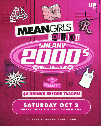 Sneaky 2000s: Mean Girls Edition at Sneaky Dee's - Oct 3 2026