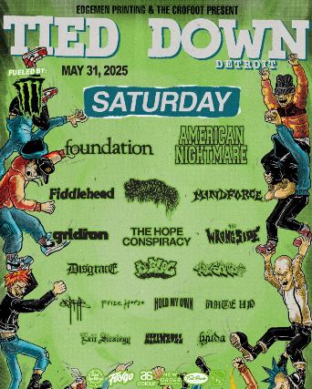 TIED DOWN DETROIT - SATURDAY