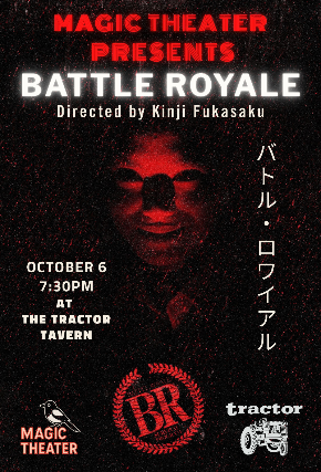 Magic Theater Presents: Battle Royale