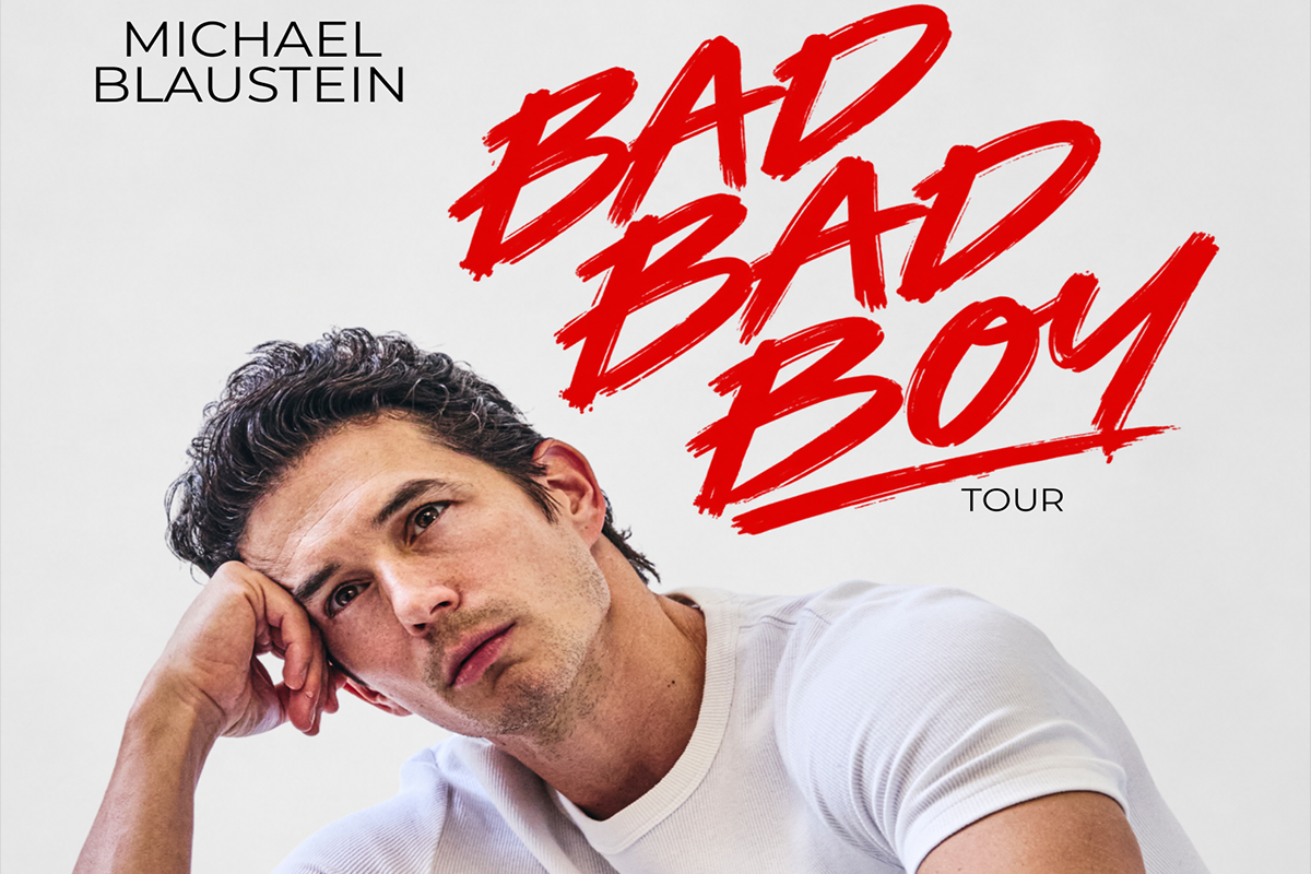 Michael Blaustein: Bad Bad Boy