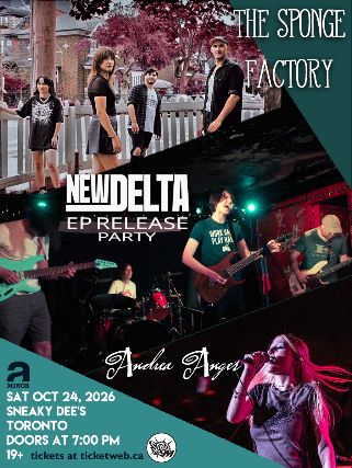 The Sponge Factory w/ New Delta (EP Release) & Andrea Anger