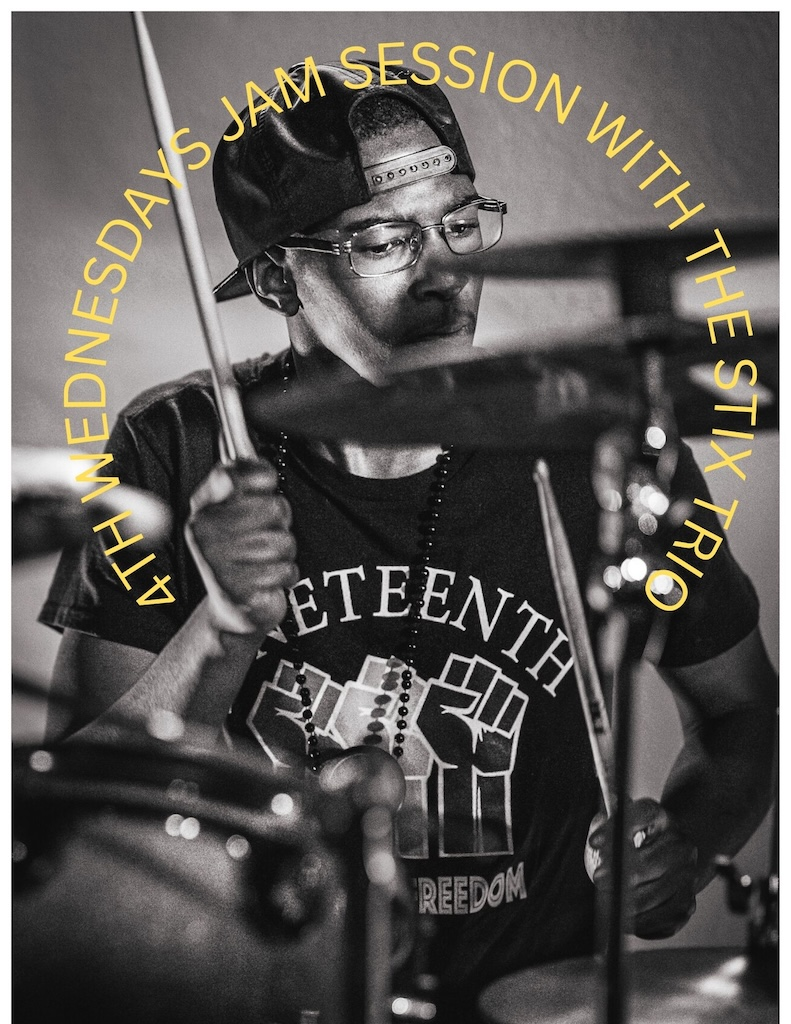 WEDNESDAY JAM SESSION WITH THE STIX TRIO