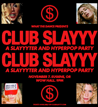 КЛУБ SLAYYY: SLAYYYTER + НОЧЬ ГИПЕРПОПА