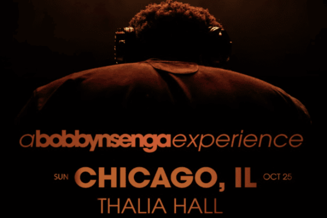 A Bobby Nsenga Experience Chicago