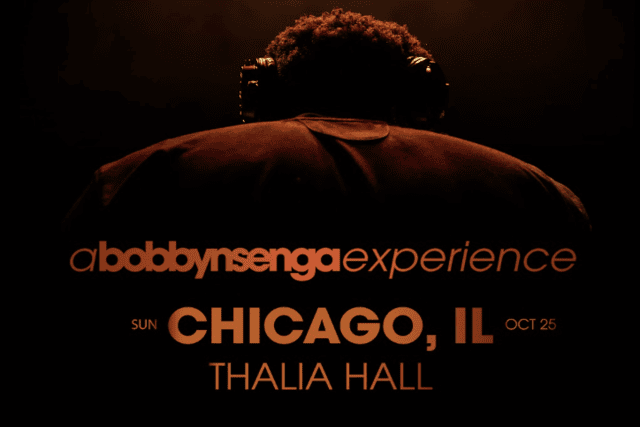 A Bobby Nsenga Experience Chicago