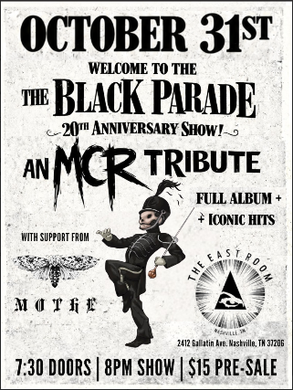 Welcome To The Black Parade Tribute Show! w/ special guests The Infamous Her & Hindsight Hero