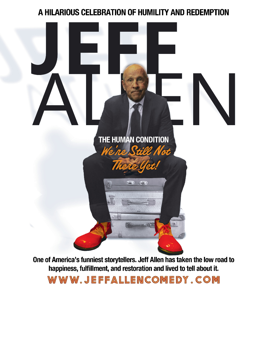 Jeff Allen: The Human Condition Tour – We're Still Not There Yet!