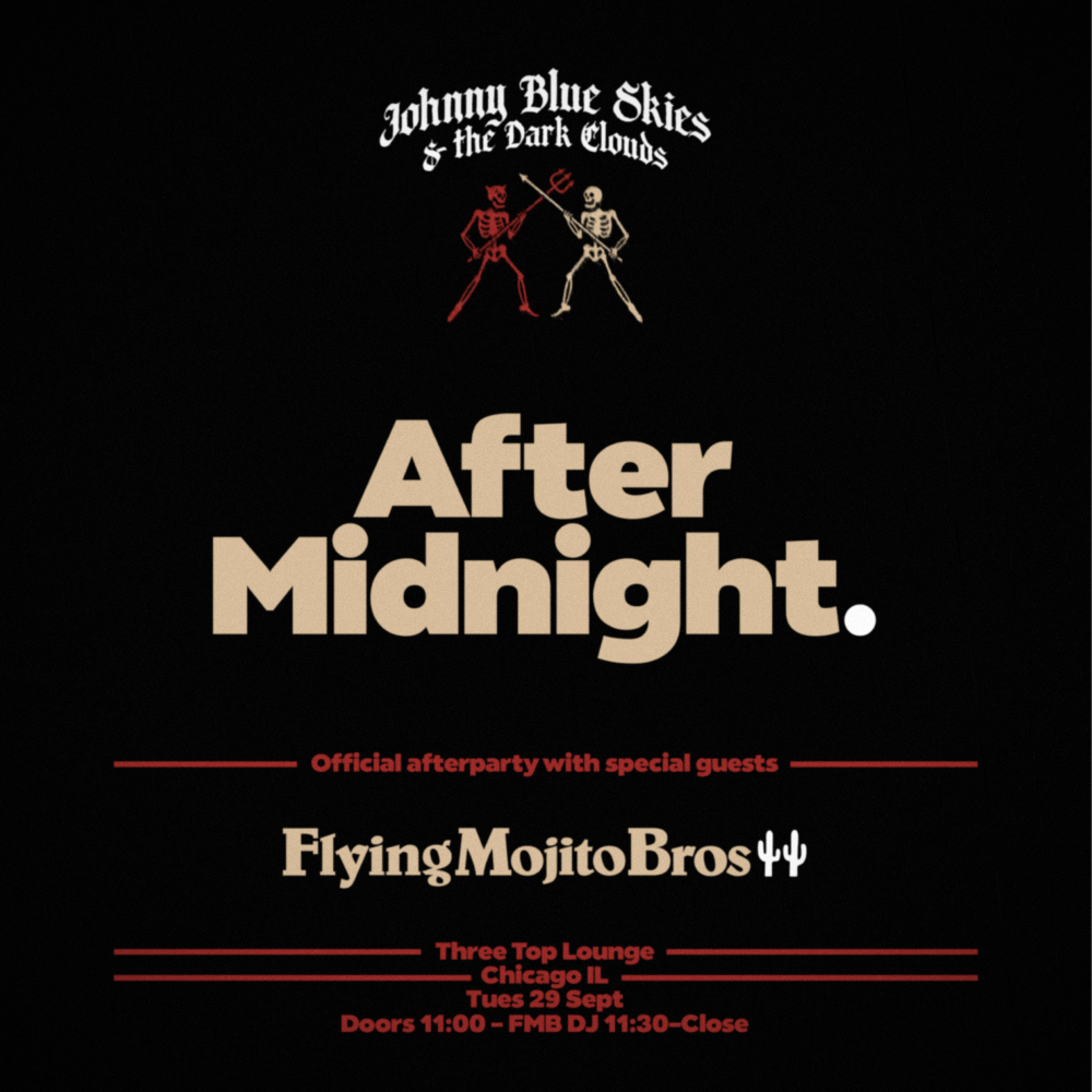 Flying Mojito Brothers: The Official Johnny Blue Skies Afterparty