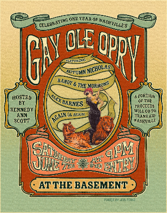 Gay Ole Opry hosted Kennedy Ann Scott featuring: Autumn Nicholas, Randy & The Mormons, Alex Barnes, and Again (& Again)