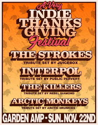 The Strokes, Interpol, The Killers, Arctic Monkeys Tributes - A Very Indie Thanks Giving Festival, photo 2 of 2