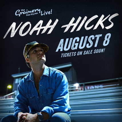 Noah Hicks at The Grainery Live!