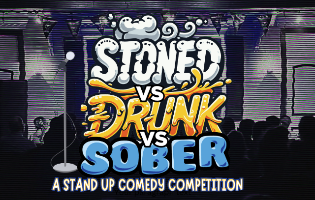 Stoned vs. Drunk vs. Sober: A Standup Comedy Competition at Howlin' Wolf
