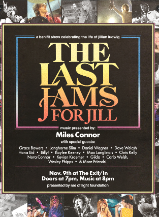 Just announced: The Last Jams For Jill at Exit/In — Nov 09