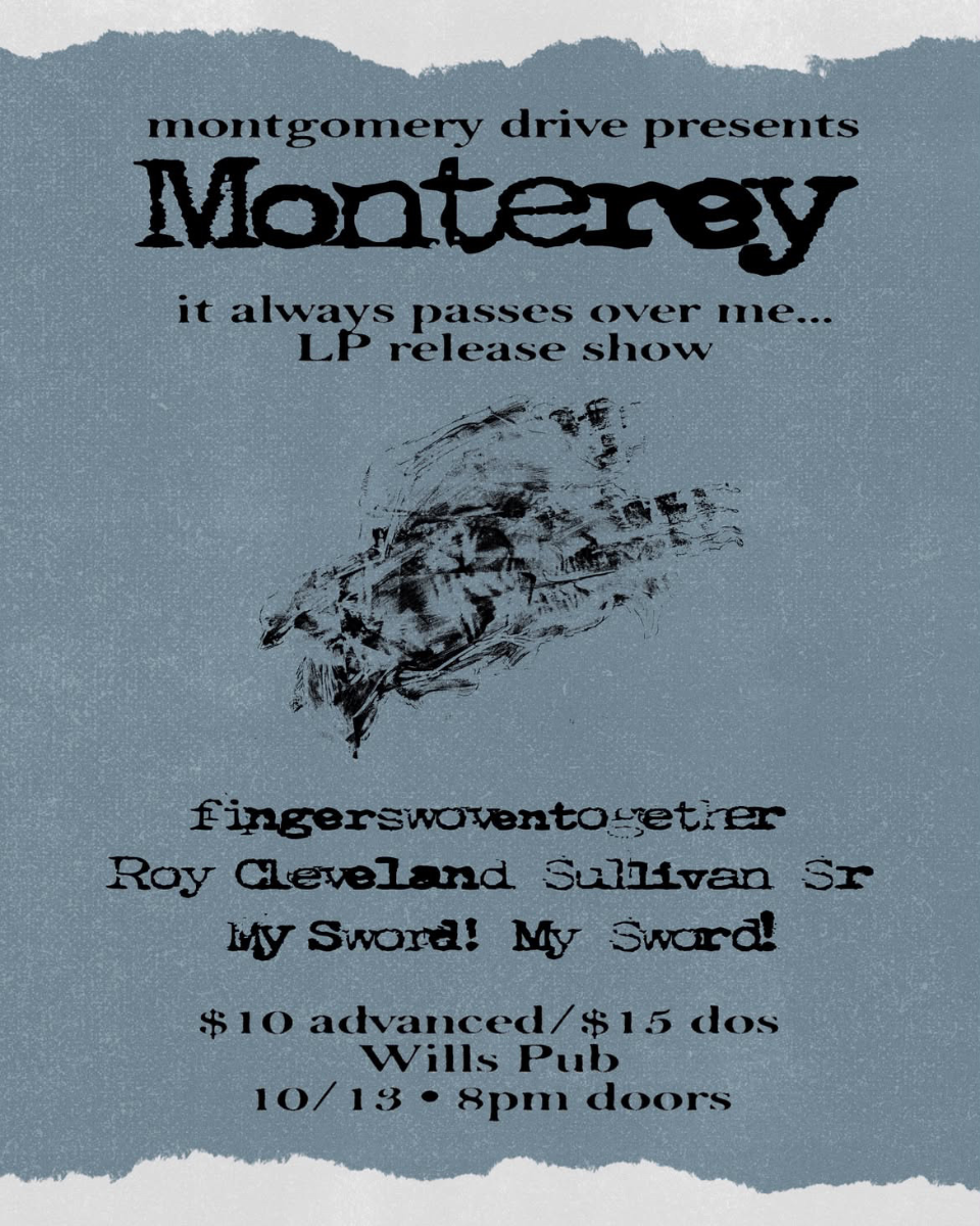 Monterey - it always passes over me... LP release show with Special Guests fingerswoventogether, Roy Cleveland Sulllivan Sr, and My Sword! My Sword!
