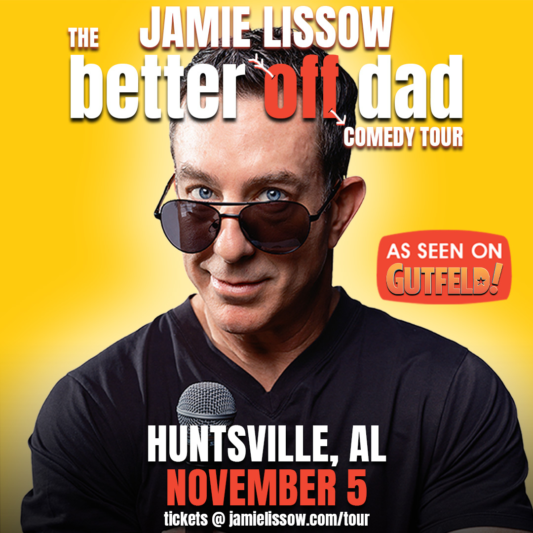 Jamie Lissow: The Better Off Dad Comedy Tour