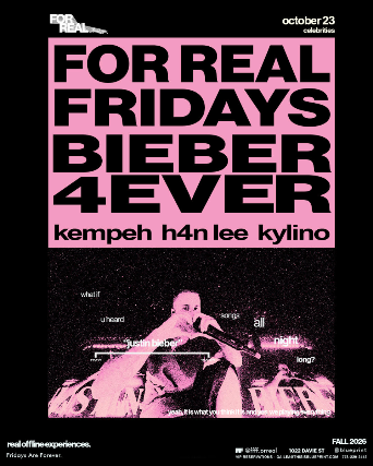 FOR REAL FRIDAYS: JUSTIN BIEBER 4EVER