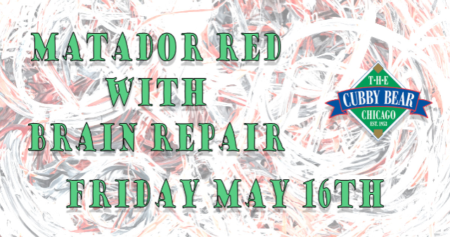 Matador Red & Brain Repair