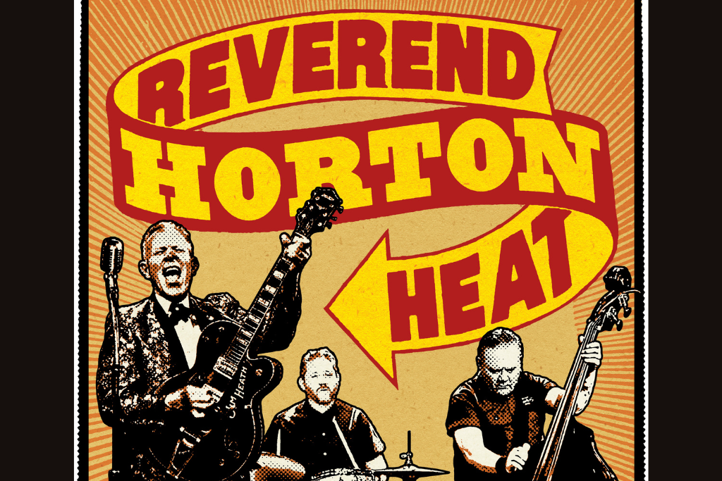 Reverend Horton Heat w. Messer Chups