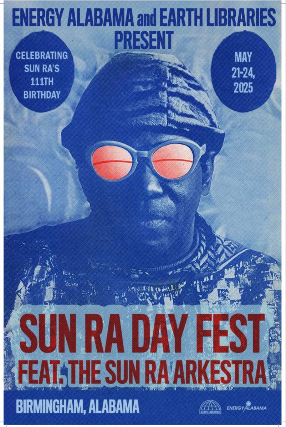 Sun Ra Day Fest Featuring The Sun Ra Arkestra at The Nick 6pm Friday May 23rd