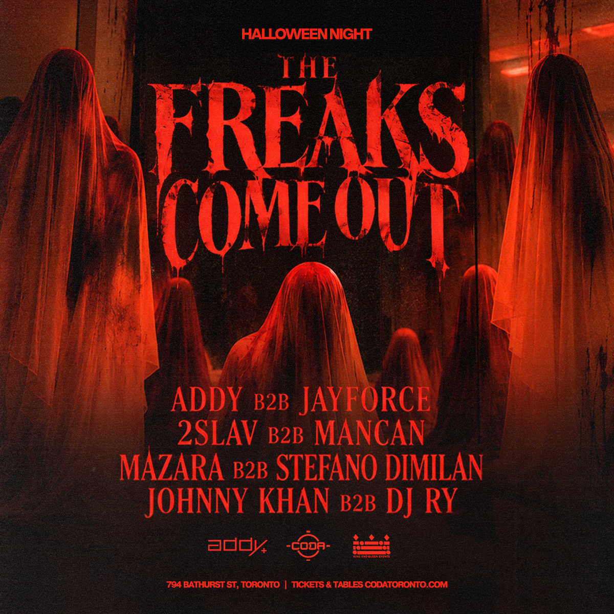 The Freaks Come Out | Halloween Night