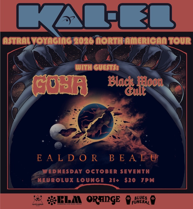 KAL-EL, Goya , Black Moon Cult , Ealdor Bealu