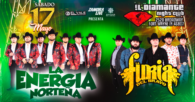 Energía Norteña y Furia del Bravo en Fort Wayne