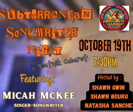 SubTeRRaNeAn SoNgWriTer NiGhT w/ Natasha Sanchez, Shawn Bourg, Shawn Gwin & Micah McKee