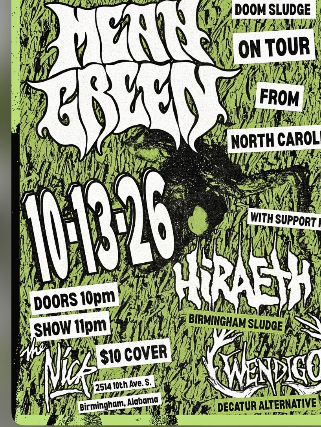 Mean Green, Hiraeth Late Night Metal Show at The Nick