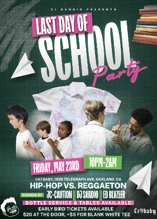 Last Day of School: Reggaeton vs. Hip-Hop w/ DJ Sandio