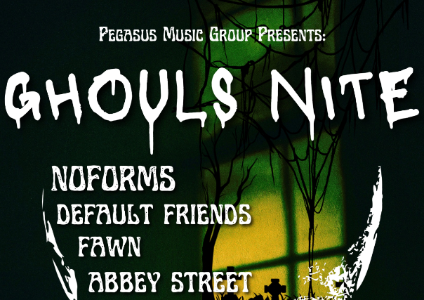 PEGASUS MUSIC GROUP PRESENTS: GHOULS NITE