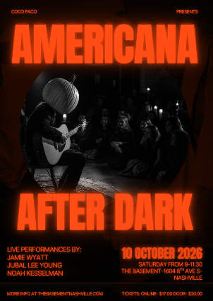 Americana After Dark ft. Jamie Wyatt, Jubal Lee Young, and Noah Kesselman