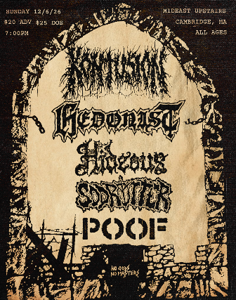 Cartel de Kontusion, Hedonist, Hideous, Sodrotter, Poof