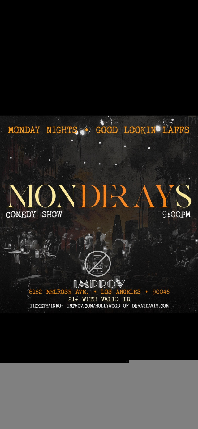 Monderays with Deray Davis