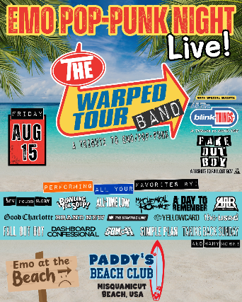 THE WARPED TOUR BAND - A Tribute to Emo/Pop Punk @ Paddy's Beach Club