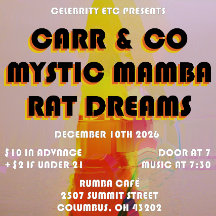 Carr And Company * Mystic Mamba * Rat Dreams