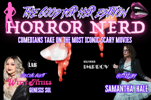 Horror Nerd ft. Samantha Hale, Genesis Sol & more TBA!