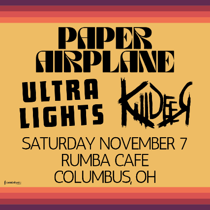Paper Airplane * Ultra Lights * Killdeer