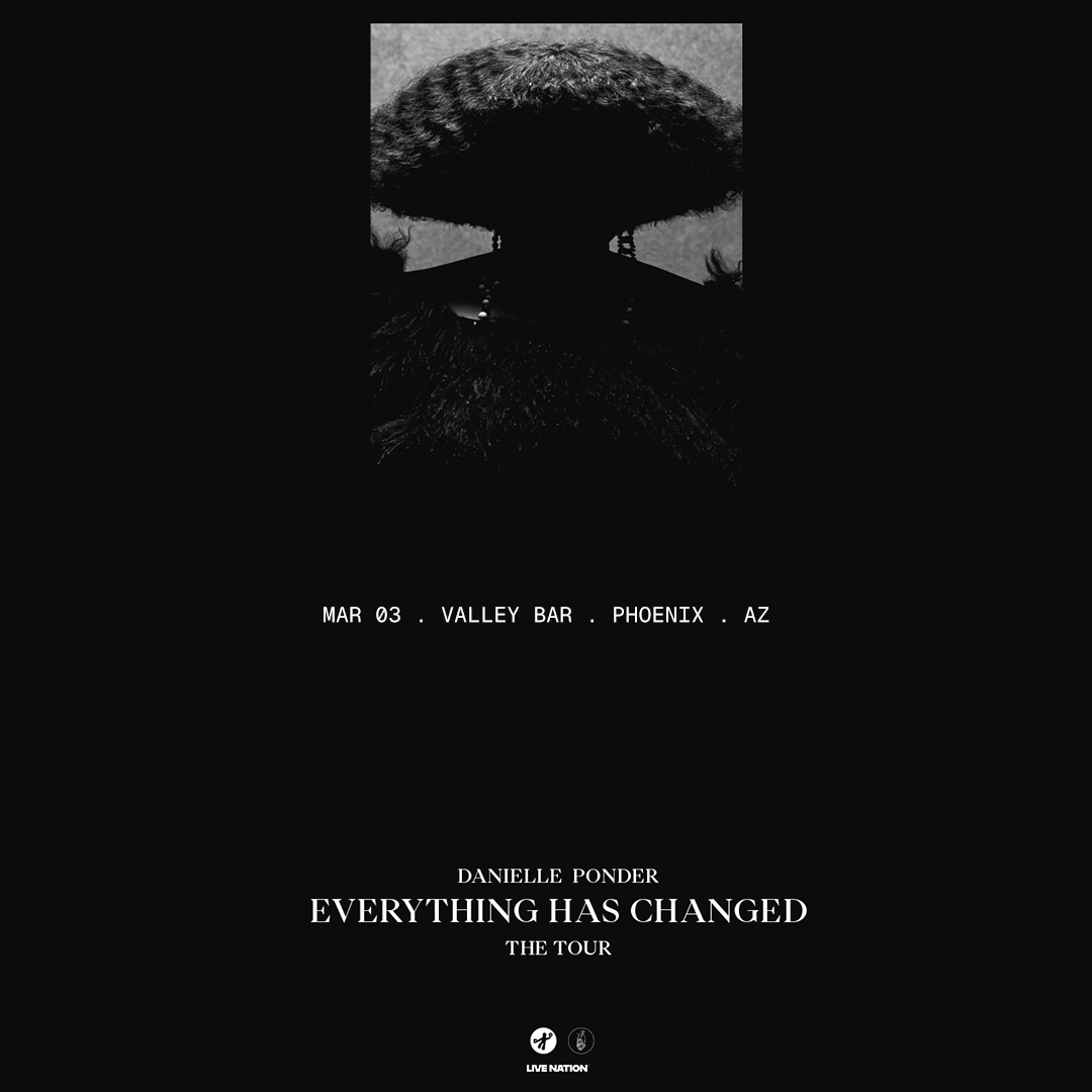 DANIELLE PONDER – EVERYTHING HAS CHANGED: THE TOUR | Event Image