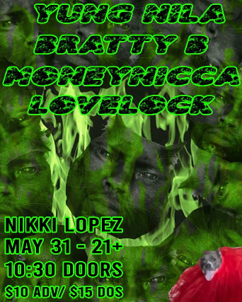 LoveLock, Yung Nila, Bratty B, MoneyNicca