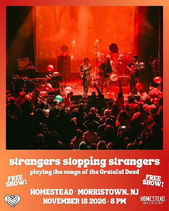 Cartel de Strangers Stopping Strangers Free Show - (Grateful Dead Tribute)