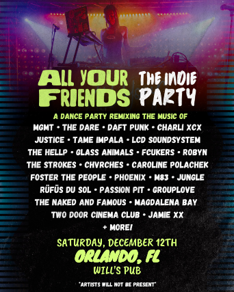 All Your Friends: The Indie Dance Party in Orlando