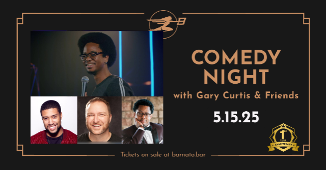 COMEDY NIGHT with Gary Curtis & Friends