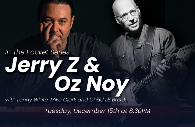 Cartel de Jerry Z Band with Oz Noy, Lenny White, Mike Clark and Chad LB - Break Allegro Record Release Party